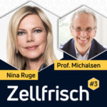 Zellfrisch Podcast - Nina Ruge im Gespräch mit Fastenexperte Professor Andreas Michalsen